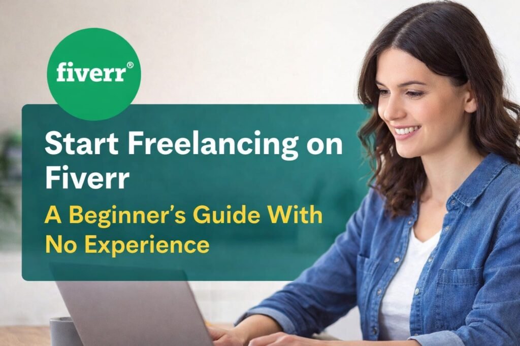 Start freelancing on Fiverr for beginners
